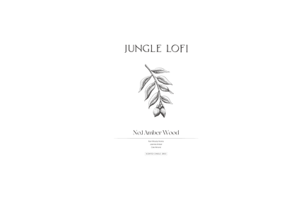 Jungle Lofi Scented Candles - No.1 Amberwood